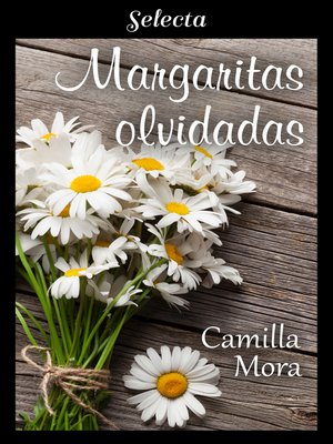 cover image of Margaritas olvidadas